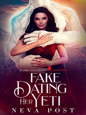 cover image of Fake Dating Her Yeti